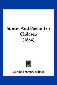 Stories And Poems For Children (1864)
