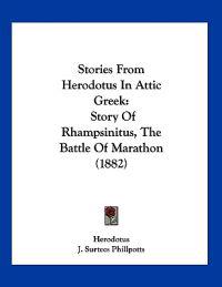 Stories From Herodotus In Attic Greek