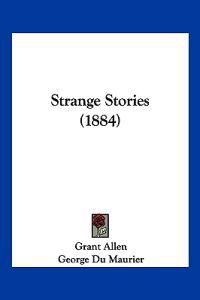 Strange Stories (1884)