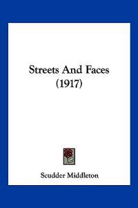 Streets And Faces (1917)