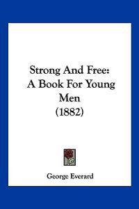 Strong And Free