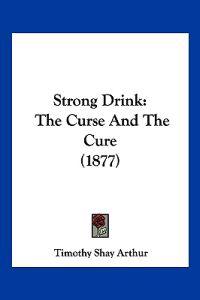 Strong Drink
