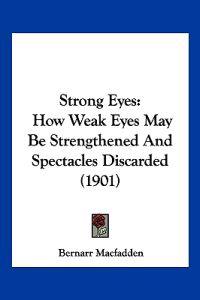 Strong Eyes