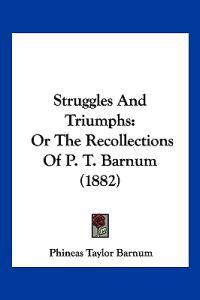 Struggles And Triumphs