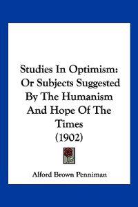 Studies In Optimism