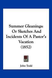 Summer Gleanings