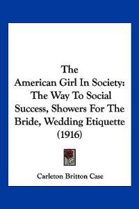 The American Girl In Society
