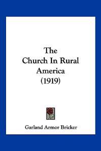 The Church In Rural America (1919)