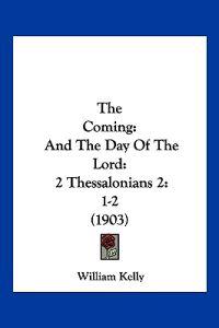The Coming