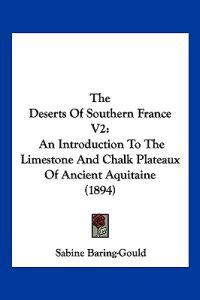 The Deserts Of Southern France V2