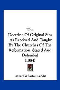 The Doctrine Of Original Sin