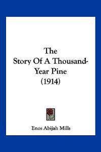 The Story Of A Thousand-Year Pine (1914)