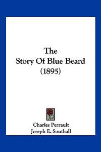 The Story Of Blue Beard (1895)