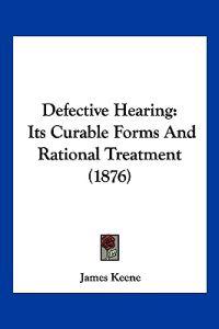 Defective Hearing