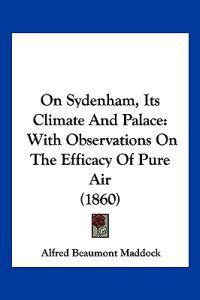 Kirjan kansi "On Sydenham, Its Climate And Palace"