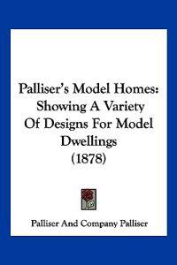 Bokomslag for "Palliser's Model Homes"