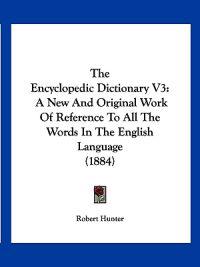 Bokomslag for "The Encyclopedic Dictionary V3"