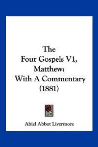 The Four Gospels V1, Matthew