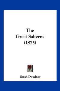The Great Salterns (1875)