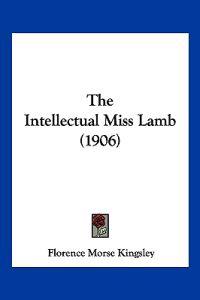The Intellectual Miss Lamb (1906)