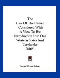 Bokomslag for "The Uses Of The Camel"