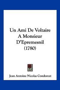 Un Ami de Voltaire a Monsieur D'Epremesnil (1780)
