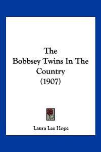 The Bobbsey Twins In The Country (1907)