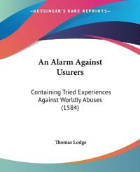 Bokomslag for "An Alarm Against Usurers"