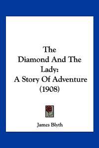 The Diamond And The Lady