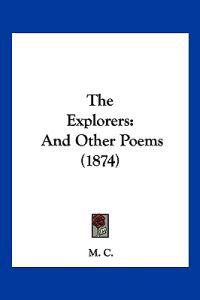 M. C.: Explorers
