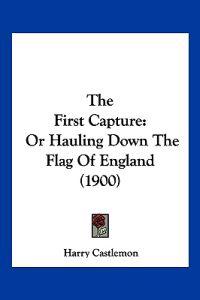 The First Capture