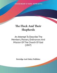 Bokomslag for "The Flock And Their Shepherds"