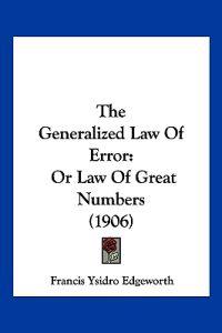 Edgeworth, F: Generalized Law Of Error