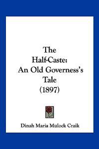 The Half-Caste
