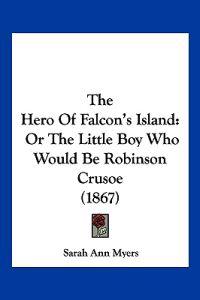 The Hero Of Falcon's Island