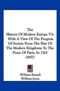 The History Of Modern Europe V3