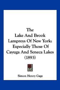 The Lake And Brook Lampreys Of New York