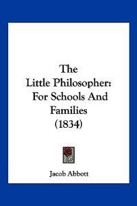 Abbott, J: Little Philosopher