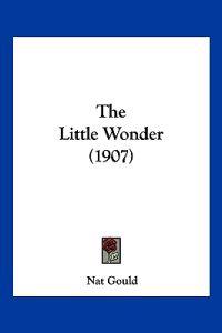The Little Wonder (1907)