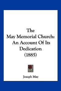 Bokomslag for "The May Memorial Church"