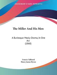 Bokomslag for "The Miller And His Men"