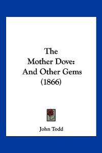 The Mother Dove