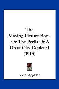 The Moving Picture Boys