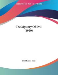 The Mystery Of Evil (1920)