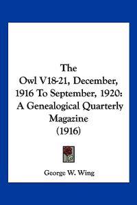 The Owl V18-21, December, 1916 To September, 1920
