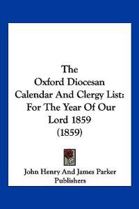 The Oxford Diocesan Calendar And Clergy List