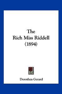 The Rich Miss Riddell (1894)