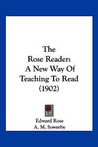 Rose, E: Rose Reader
