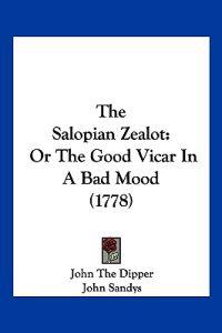 Bokomslag for "The Salopian Zealot"