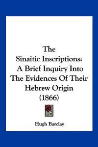 Bokomslag for "The Sinaitic Inscriptions"